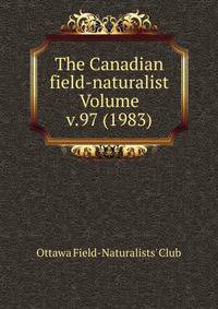 The Canadian field-naturalist Volume v.97 (1983)