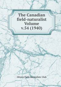 The Canadian field-naturalist Volume v.54 (1940)