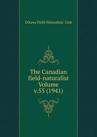 The Canadian field-naturalist Volume v.55 (1941)