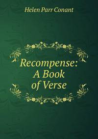 Recompense: A Book of Verse