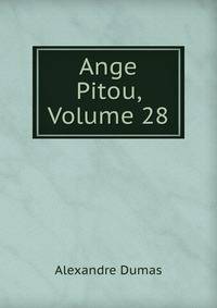 Ange Pitou, Volume 28