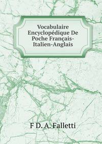 Vocabulaire Encyclopedique De Poche Francais-Italien-Anglais