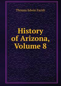 History of Arizona, Volume 8