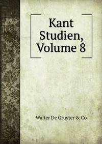 Kant Studien, Volume 8