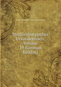 Mecklenburgisches Urkundenbuch, Volume 19 (German Edition)