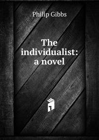 The individualist: a novel