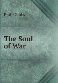 The Soul of War