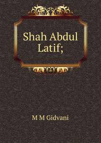 Shah Abdul Latif;