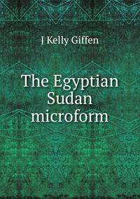 The Egyptian Sudan microform