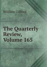 The Quarterly Review, Volume 165