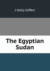 The Egyptian Sudan