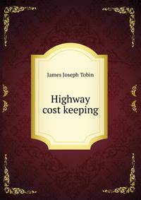 Highway cost keeping