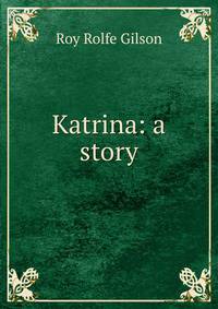 Katrina: a story