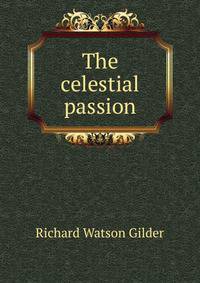 The celestial passion