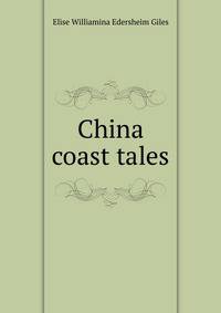 China coast tales