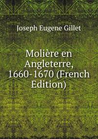 Moliere en Angleterre, 1660-1670 (French Edition)