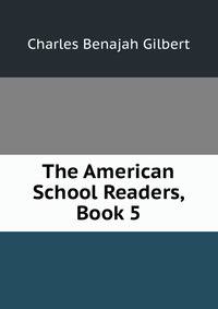 The American School Readers, Book 5