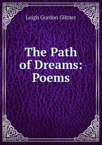 The Path of Dreams: Poems