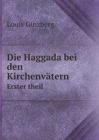 Die Haggada Bei Den Kirchenvatern (German Edition)