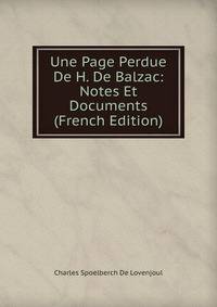 Une Page Perdue De H. De Balzac: Notes Et Documents (French Edition)
