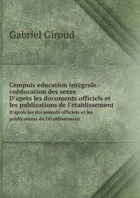 Cempuis education integrale.-coeducation des sexes