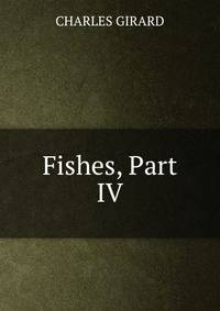 Fishes, Part IV