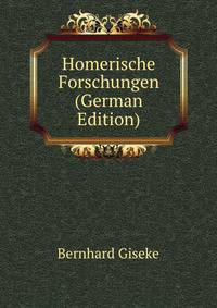 Homerische Forschungen (German Edition)
