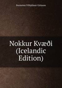 Nokkur Kv??i (Icelandic Edition)