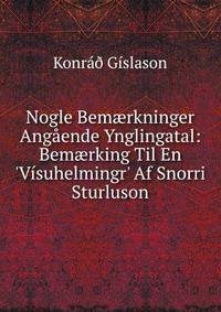 Nogle Bem?rkninger Ang?ende Ynglingatal: Bem?rking Til En 'V?suhelmingr' Af Snorri Sturluson