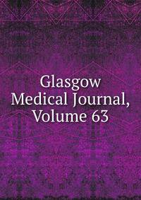 Glasgow Medical Journal, Volume 63