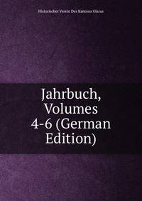 Jahrbuch, Volumes 4-6 (German Edition)