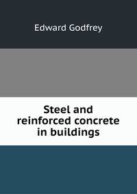 Steel and reinforced concrete in buildings