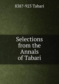 Selections from the Annals of Tabari