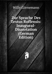 Zur Sprache Des Textus Roffensis: Inaugural-Dissertation (German Edition)