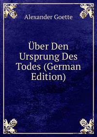 Uber Den Ursprung Des Todes (German Edition)