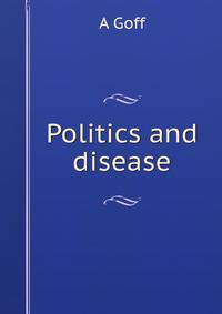 Politics and disease