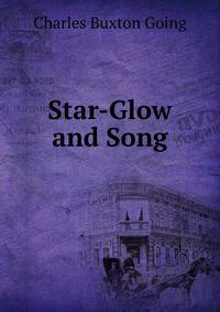 Star-Glow and Song