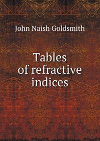 Tables of refractive indices