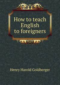 How to teach English to foreigners