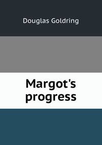 Margot's progress