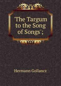'The Targum to the Song of Songs';