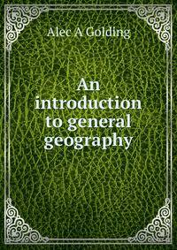 An introduction to general geography