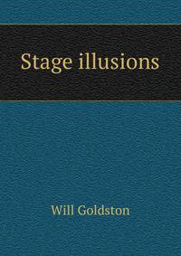 Stage illusions