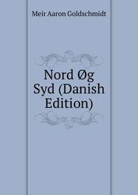 Nord Og Syd (Danish Edition)