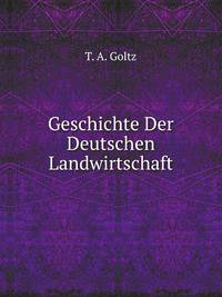 Geschichte Der Deutschen Landwirtschaft