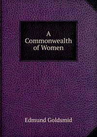 A Commonwealth of Women