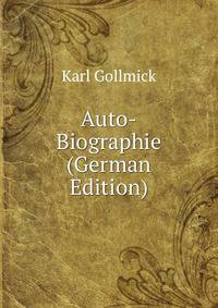 Auto-Biographie (German Edition)