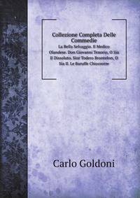 Collezione Completa Delle Commedie