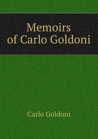 Memoirs of Carlo Goldoni