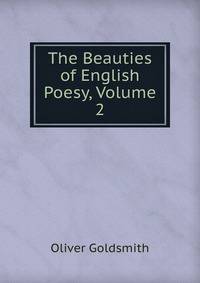 The Beauties of English Poesy, Volume 2